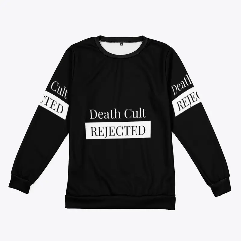 Death Cult Rejected